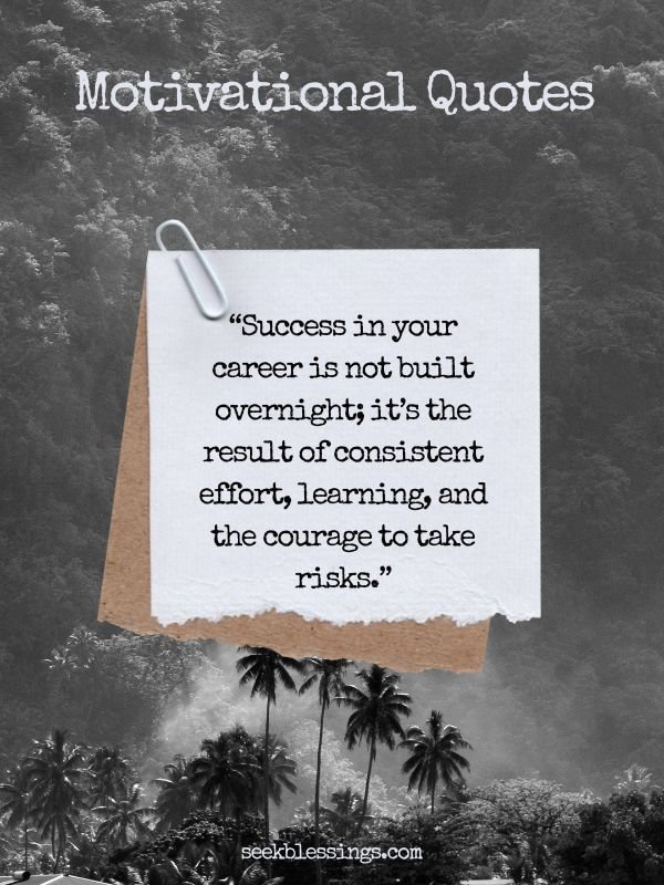 Motivational Quotes for Work, Career & Ambition