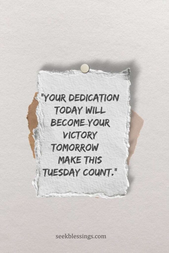 Motivational Tuesday Quote of the day