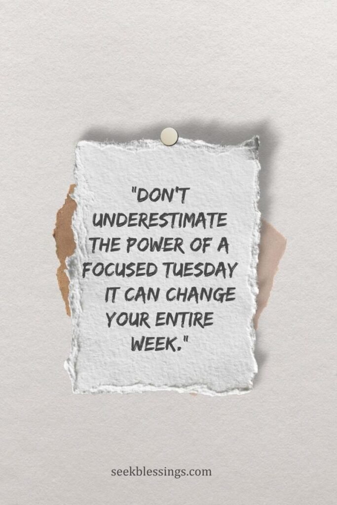 Motivational Tuesday Quotes