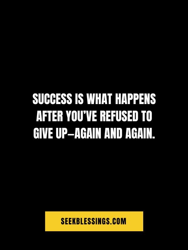 Never Give Up Quotes for Success
