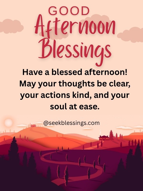 Good Afternoon Blessings
