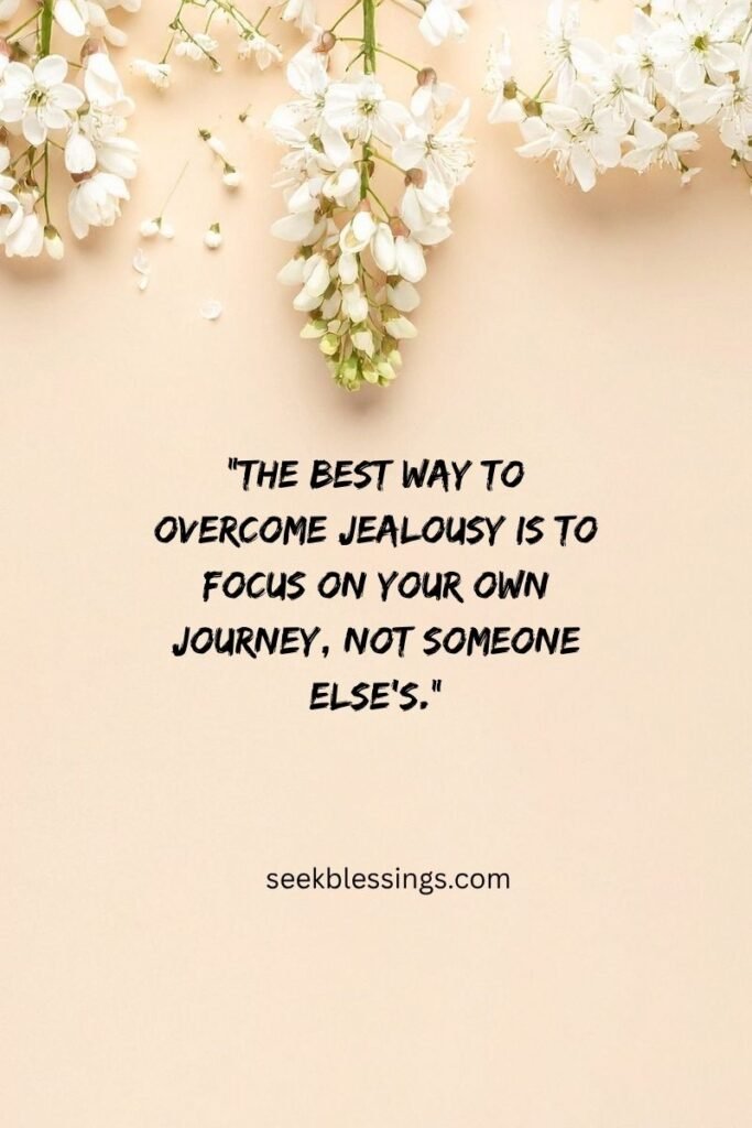 Overcoming Jealousy & Insecurity Quotes