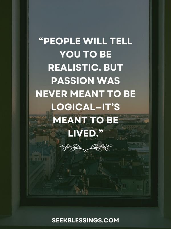 Passion Quotes