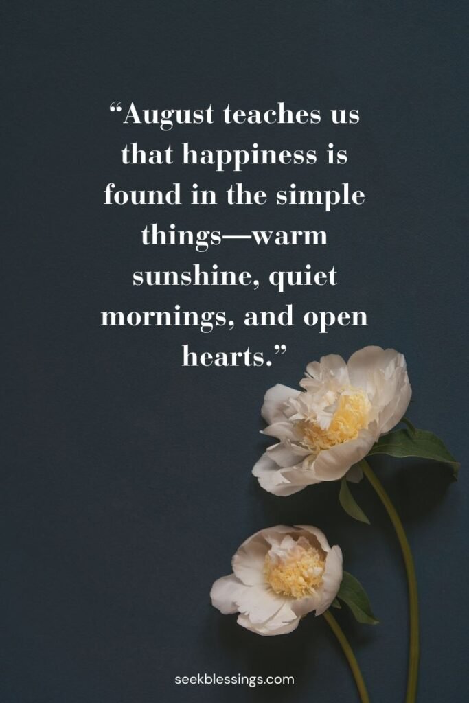 Positive August Quotes for Gratitude & Mindset