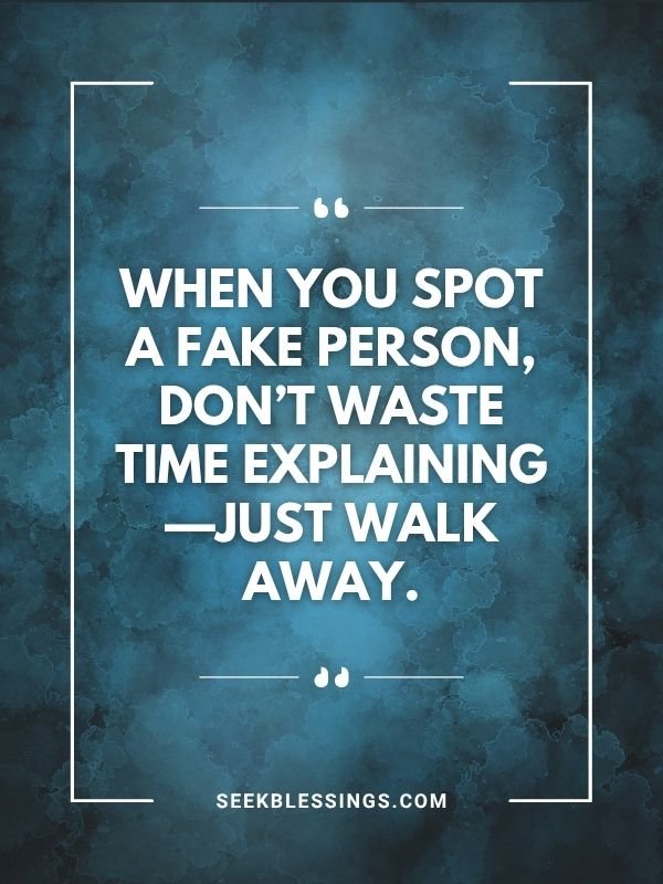 Quotes on Recognizing Fake People