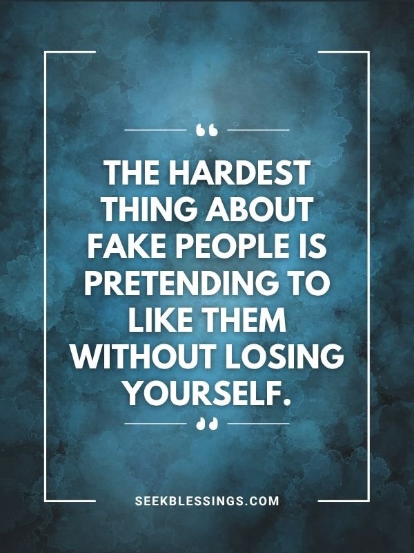 Quotes About Fake People