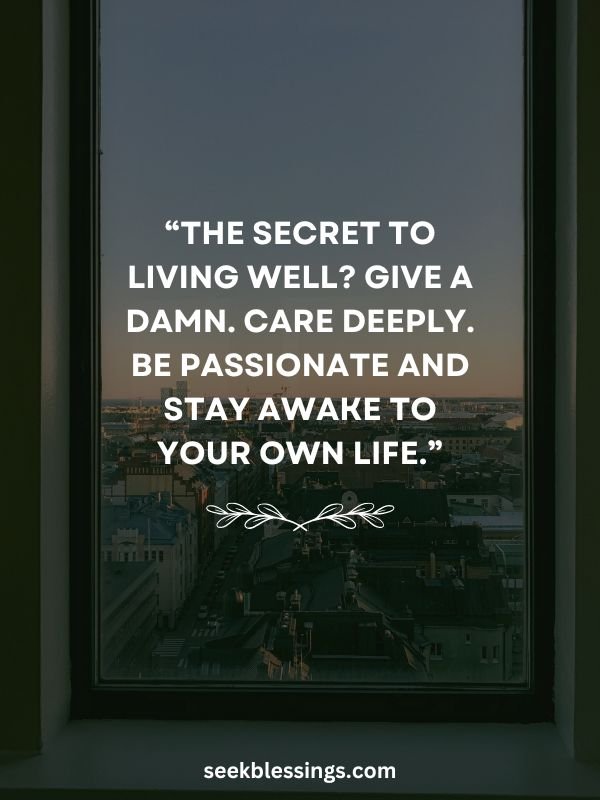 Quotes About Living with Passion