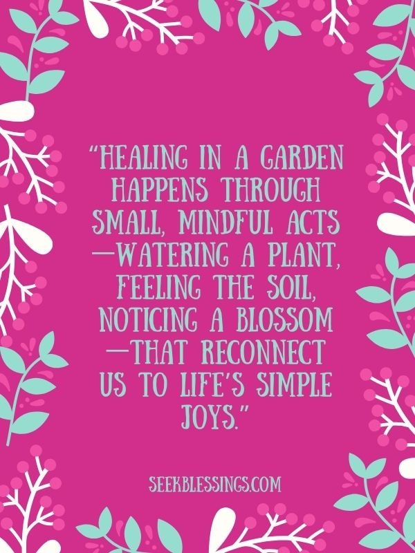 Quotes about Peace and Healing in Gardens