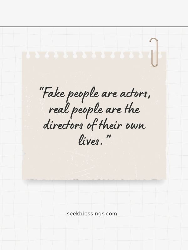 Quotes on Authenticity vs fakeness
