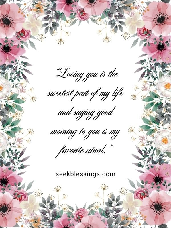 Romantic Good Morning Quotes for Him