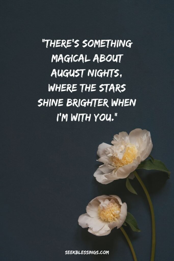Romantic & Warm August Love Quotes