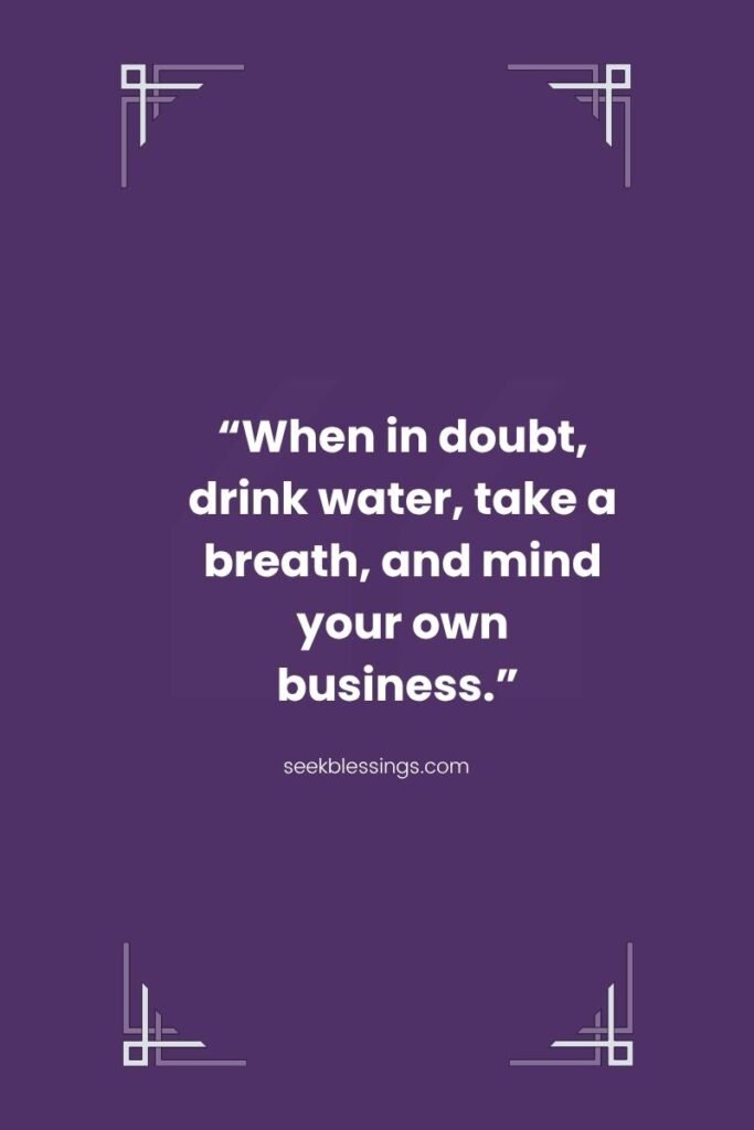 Short MYOB Quotes