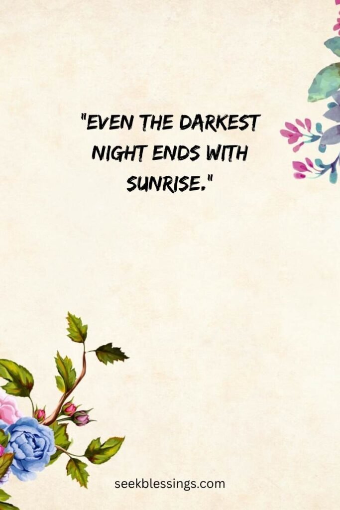 Short “Everything Will Be Alright” Quotes