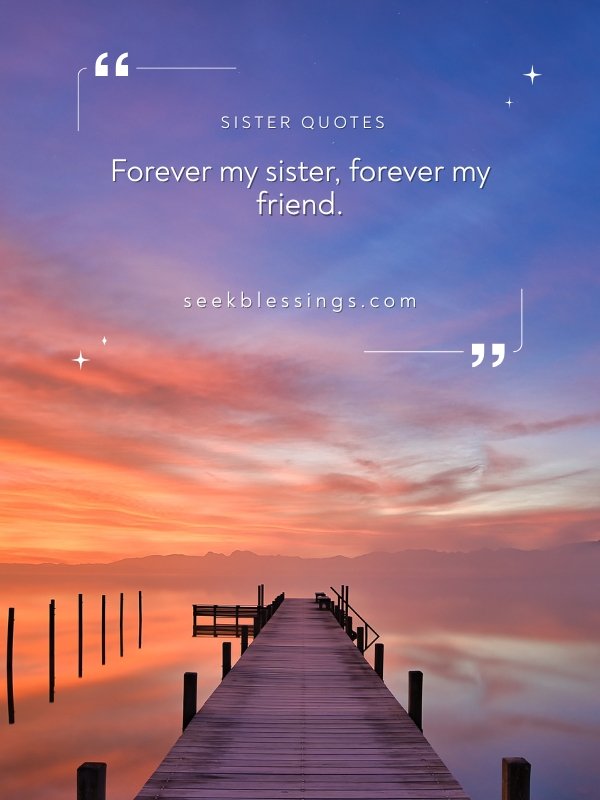  Short and Sweet Sister Quotes