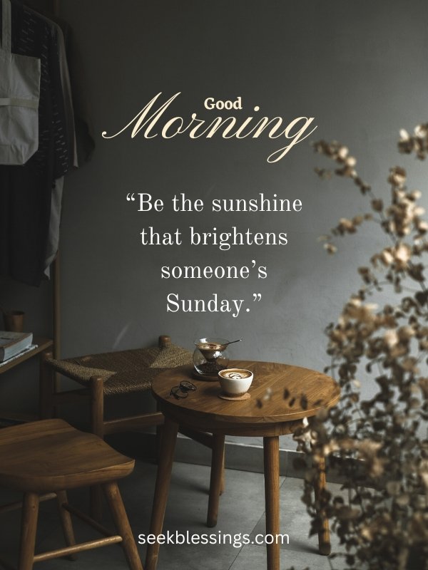 Sunday Morning Inspirational Quotes