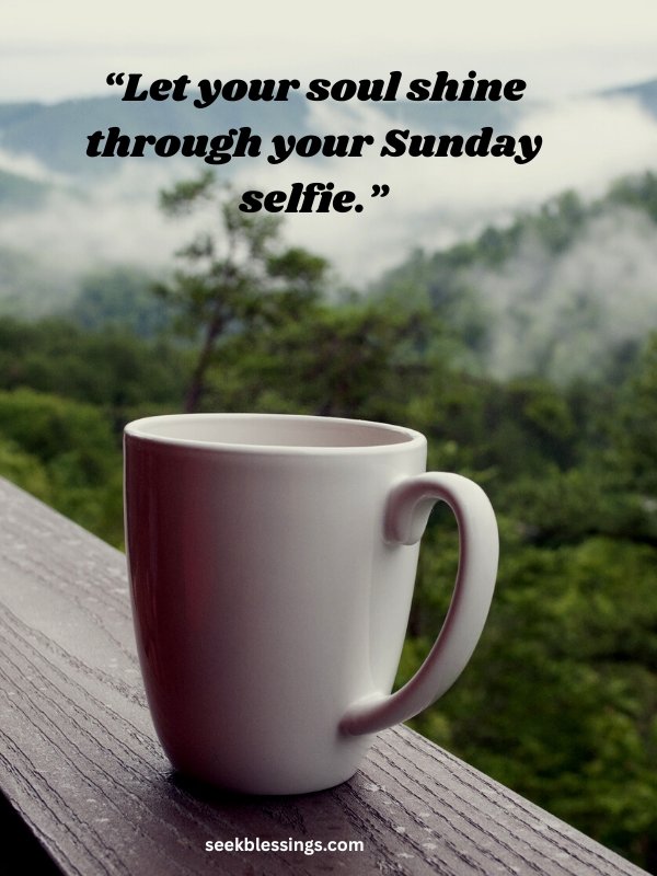 Sunday Quotes with Pictures