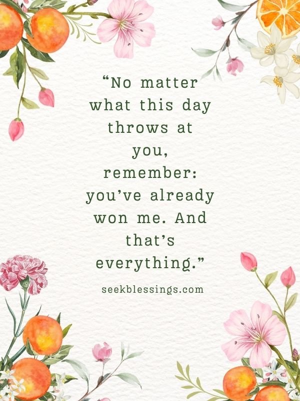 Uplifting Good Morning Quotes for Him