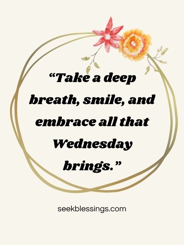 Positive Wednesday Morning Quotes and sayings