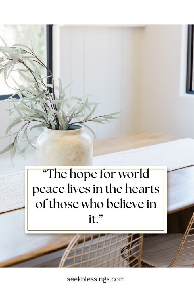 World Peace & Humanity Quotes