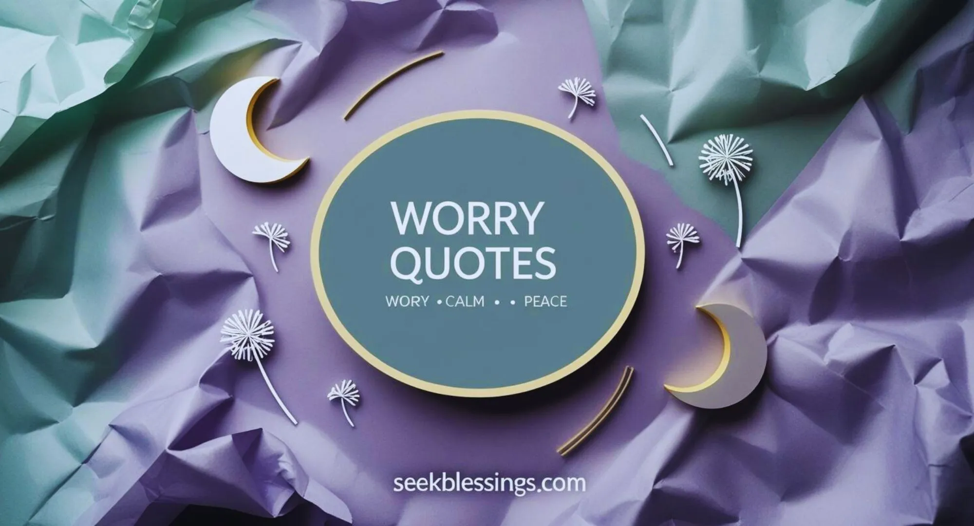 Worry Quotes