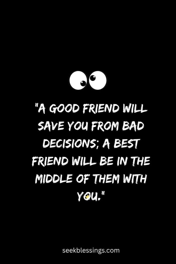 funny friendship Quotes