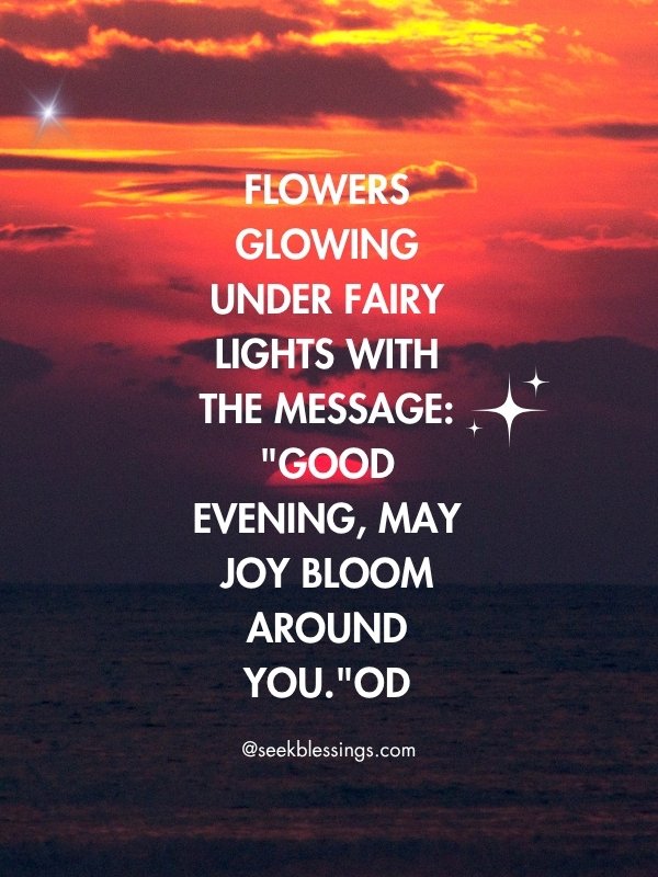 Good Evening Blessings Images to Share Love and Light
