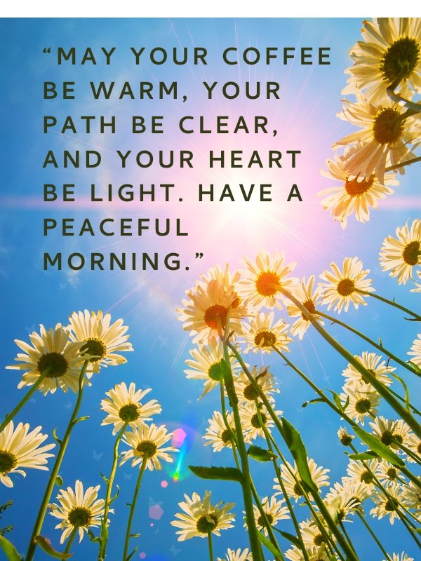 Good Morning Blessings with Coffee & Nature Imagery