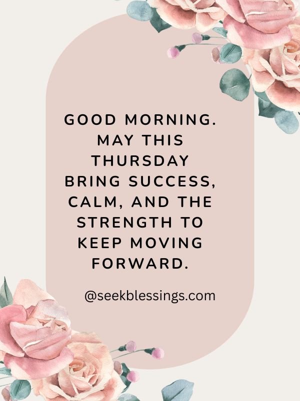 Motivational and Inspirational Thursday Blessings