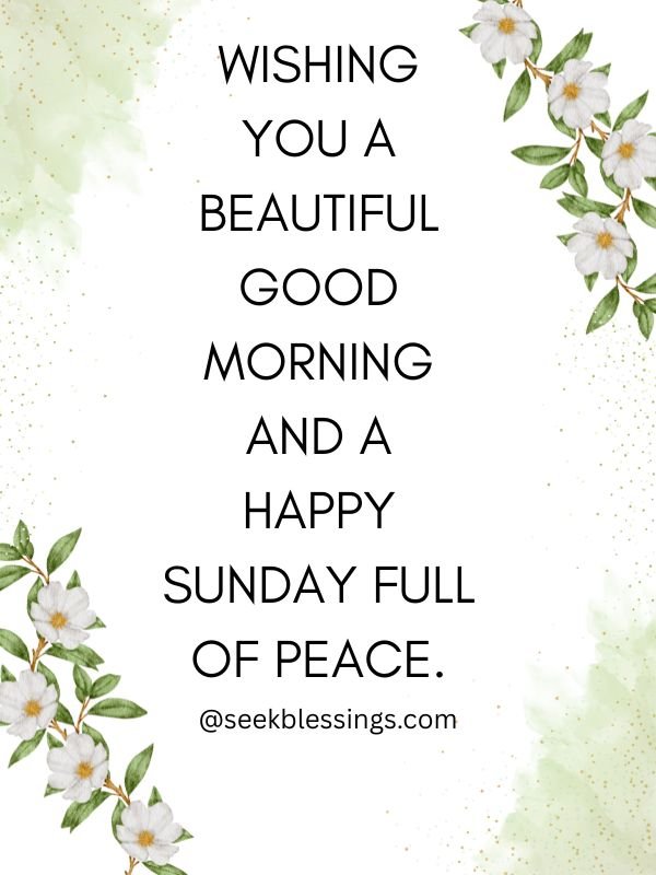 Sunday Morning Blessings and Good Morning Wishes