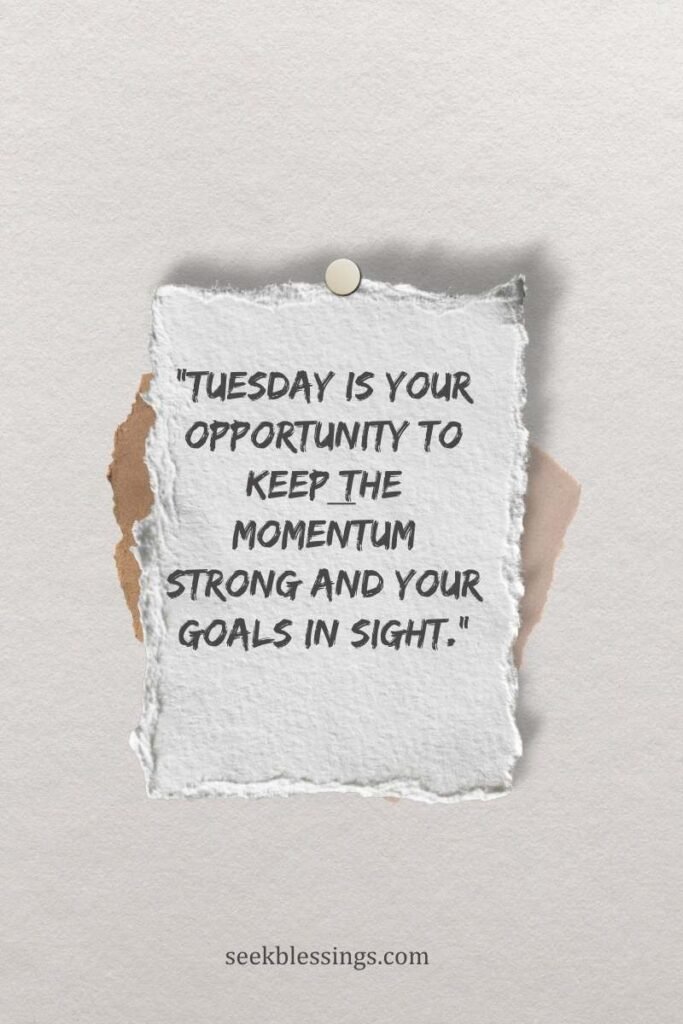 Tuesday Quotes
