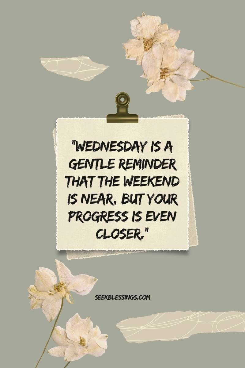 50+ Happy Wednesday Quotes of the Day to Inspire Positivity & Motivation