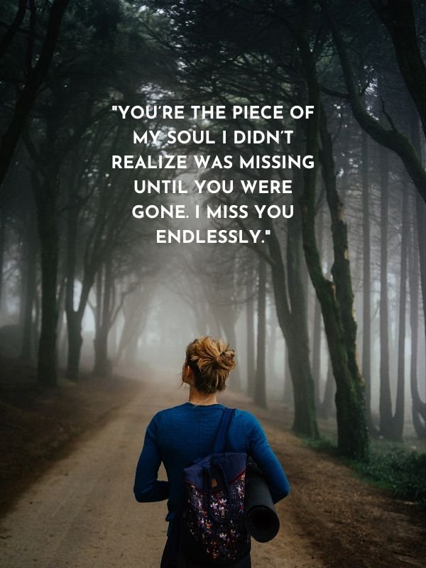 Emotional & Heart-Touching Miss You Quotes