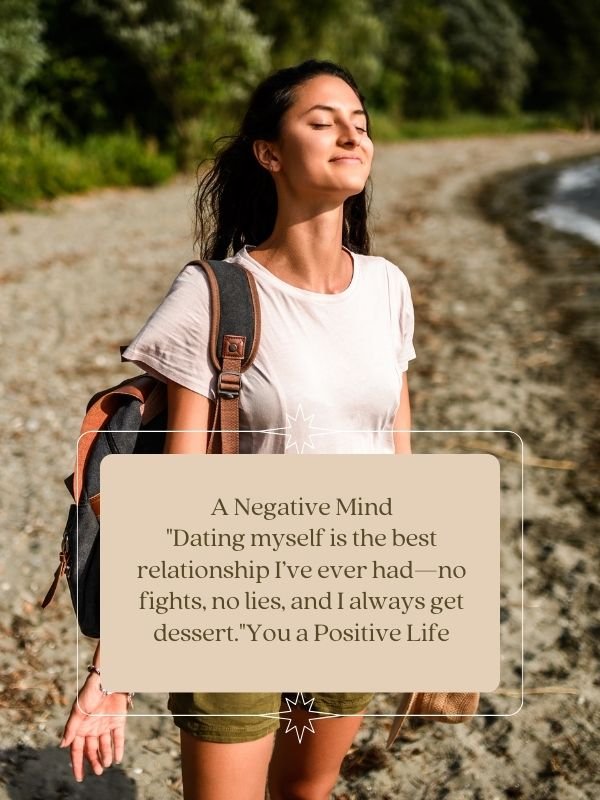 Funny & Relatable Single Life Quotes