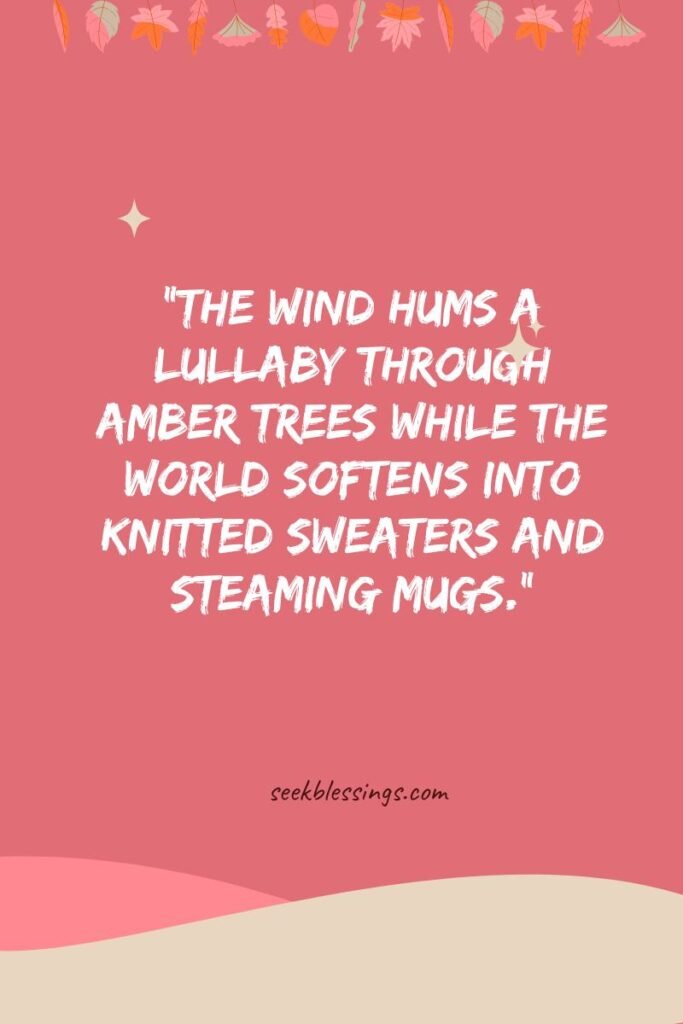 Aesthetic & Cozy Autumn quotes