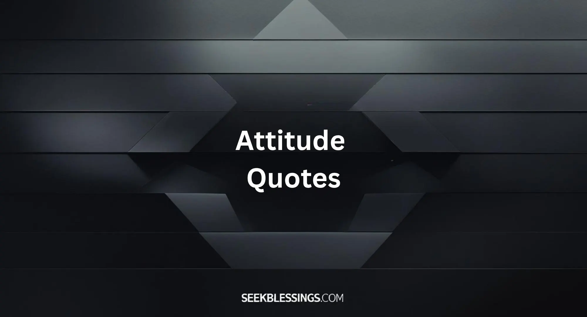 Attitude Quotes