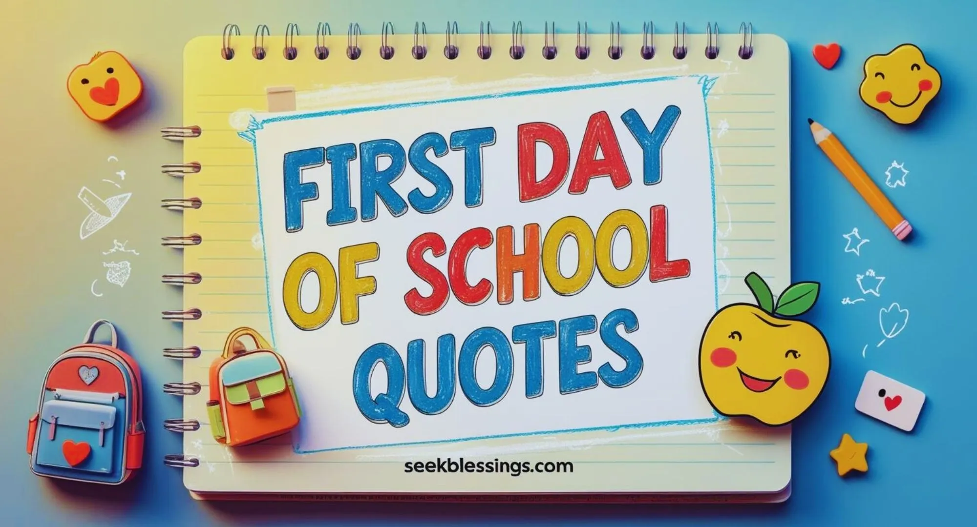 First day of school quotes