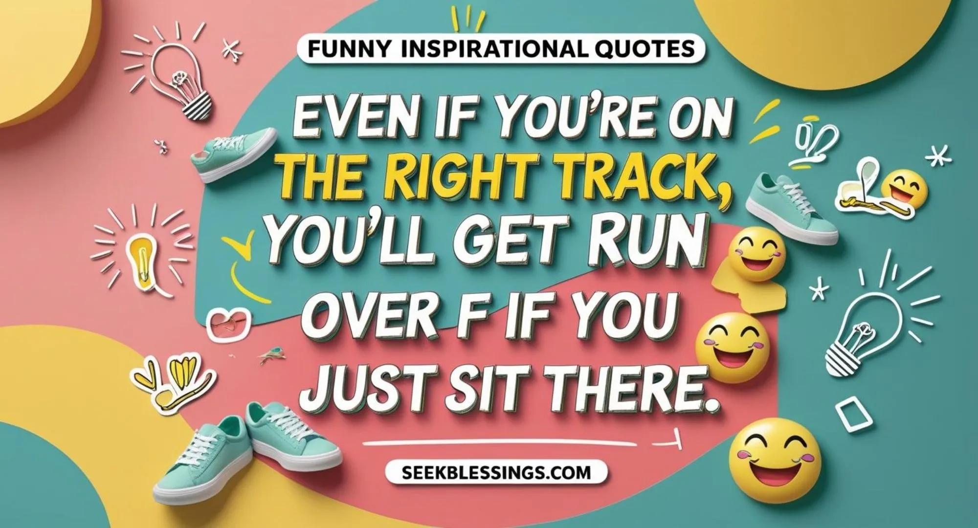 Funny Inspirational Quotes