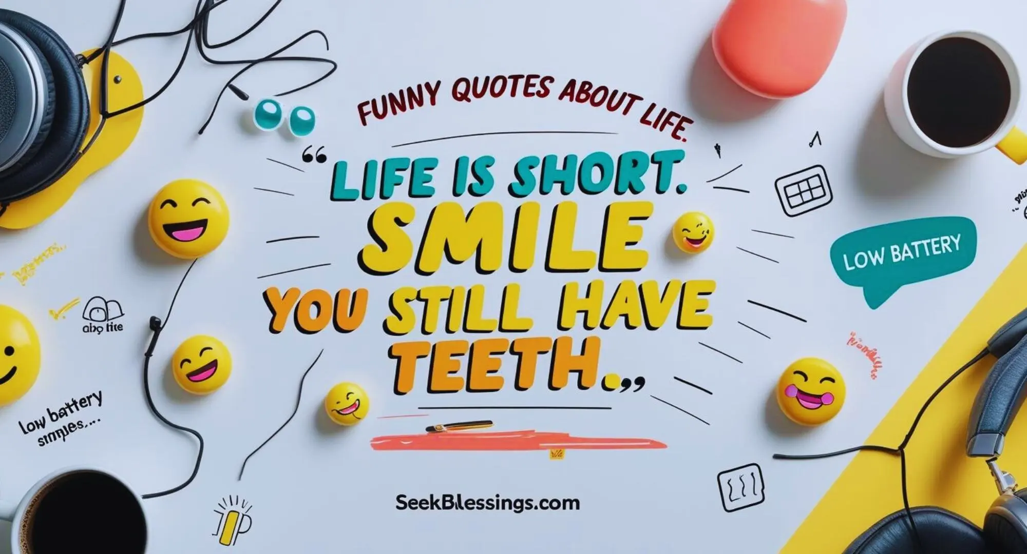 funny quotes about life