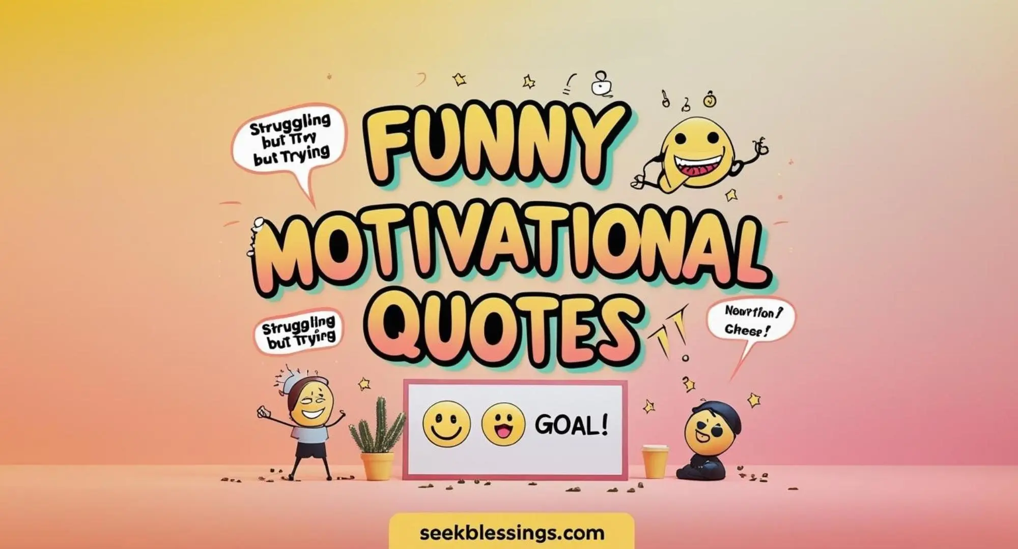 Funny motivational quotes