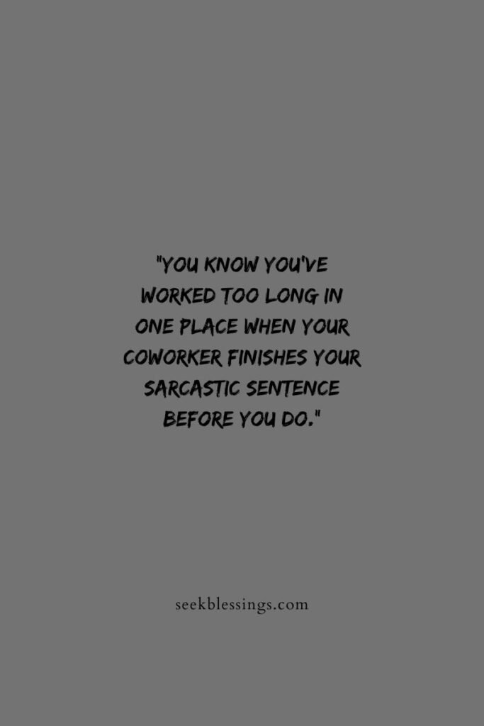 Fuuny quote for work