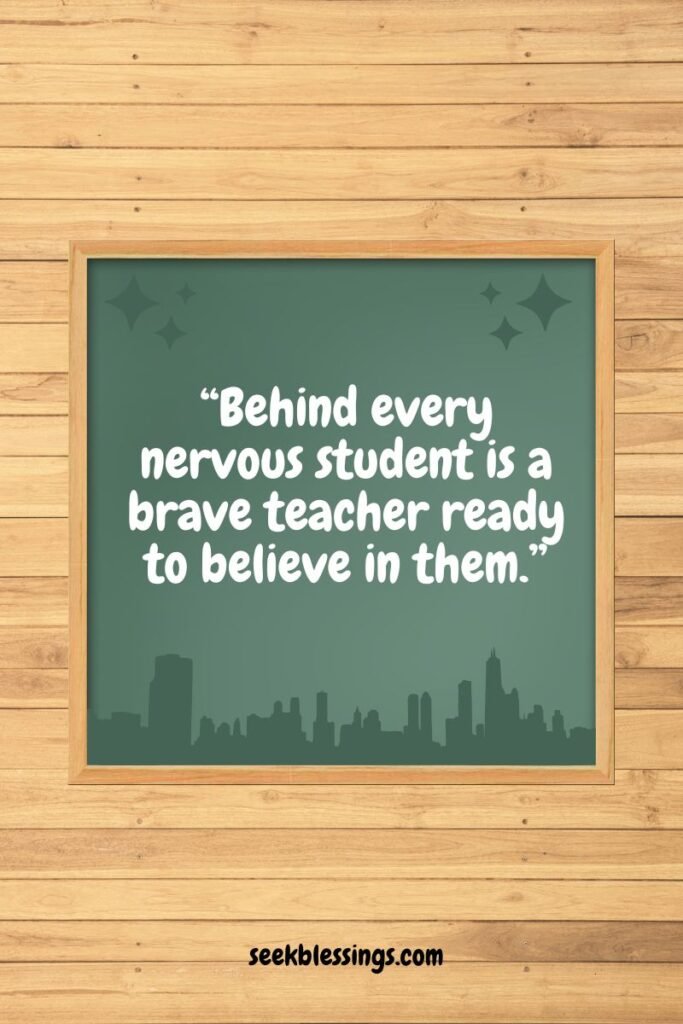 Inspirational First Day of School Quotes