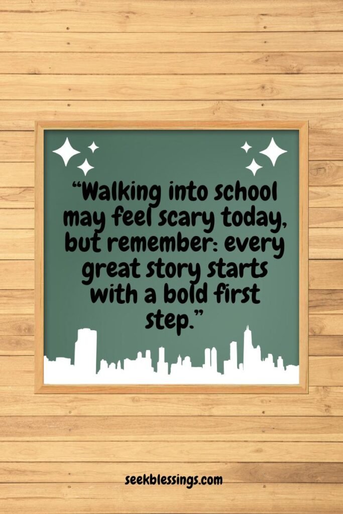first day of school quotes