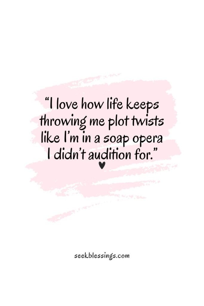 funny quotes about life